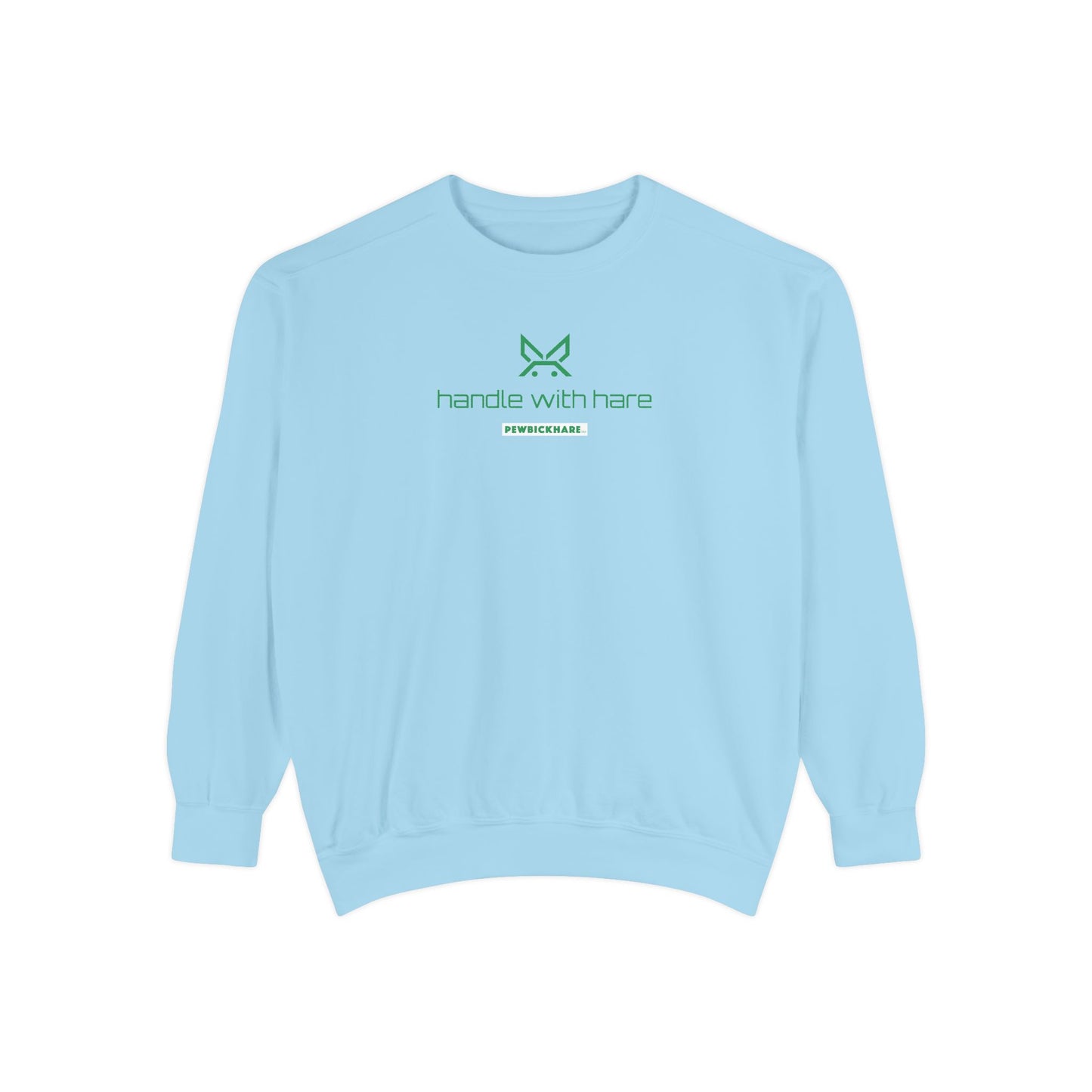 PBH - 'Handle with Hare' (Printed) Design, Unisex Garment-Dyed Sweatshirt
