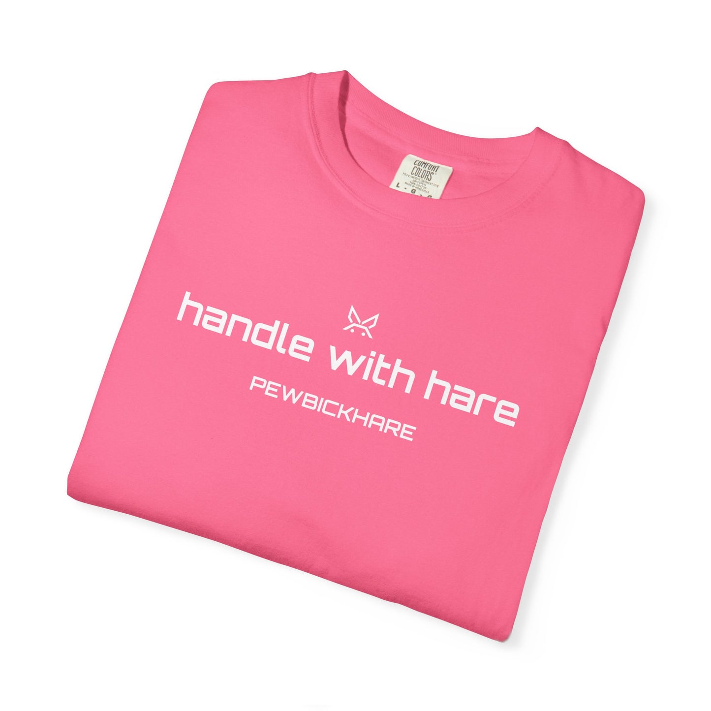 PBH "HANDLE WITH HARE - STRAIGHT LOGO" - Original Unisex Garment-Dyed T-shirt (DTG Print type)