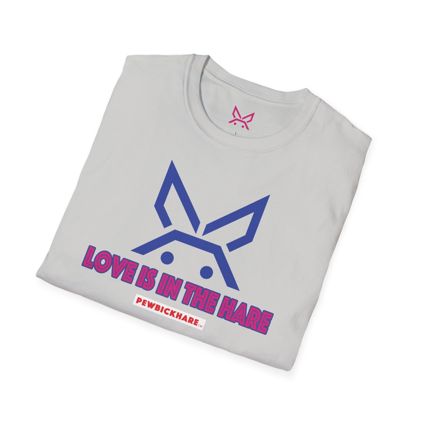 PBH "LOVE IS IN THE HARE" - (Hot Pink edition) - Original Unisex Cotton T-shirt