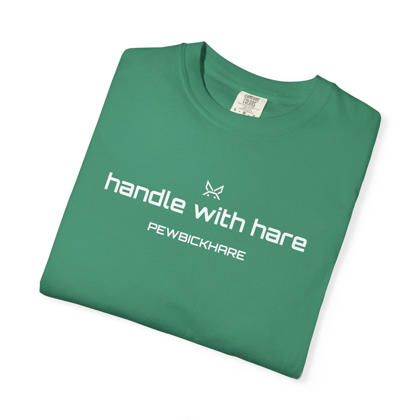 PBH "HANDLE WITH HARE - STRAIGHT LOGO" - Original Unisex Garment-Dyed T-shirt (DTG Print type)