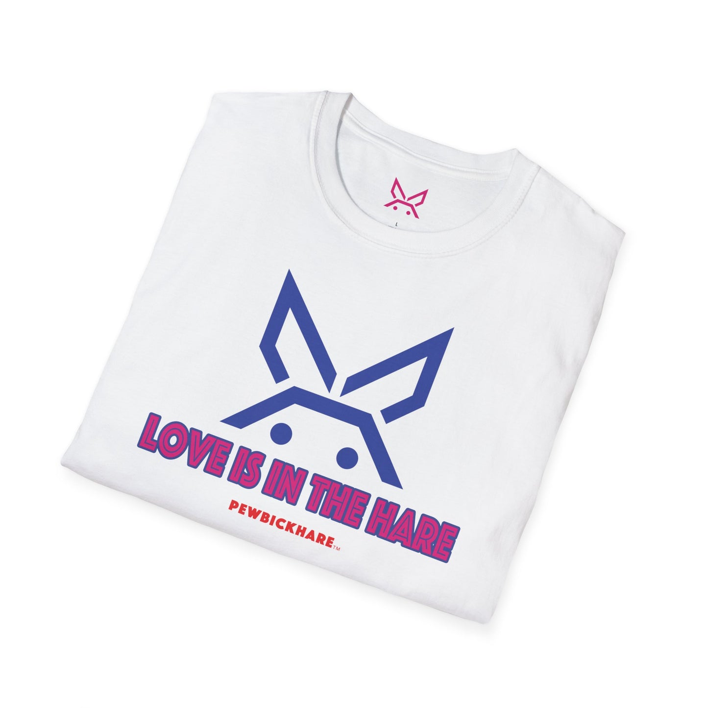 PBH "LOVE IS IN THE HARE" - (Hot Pink edition) - Original Unisex Cotton T-shirt
